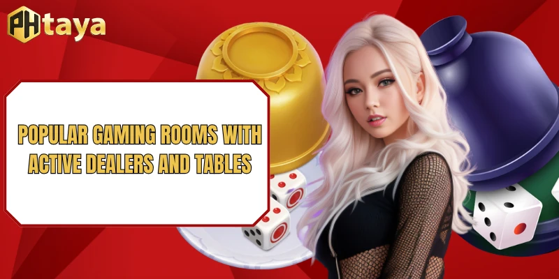 Livestream Sic Bo – The Hottest Entertainment Experience of the Year 3 Popular gaming rooms with active dealers and tables