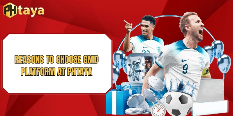 CMD368 Sports - The Ultimate Betting Platform at PHTAYA 4 Reasons to choose CMD platform at PHTAYA